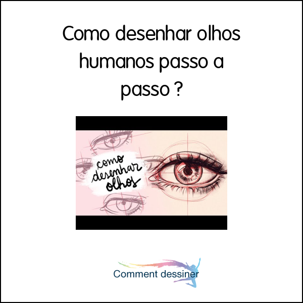 Como desenhar olhos humanos passo a passo